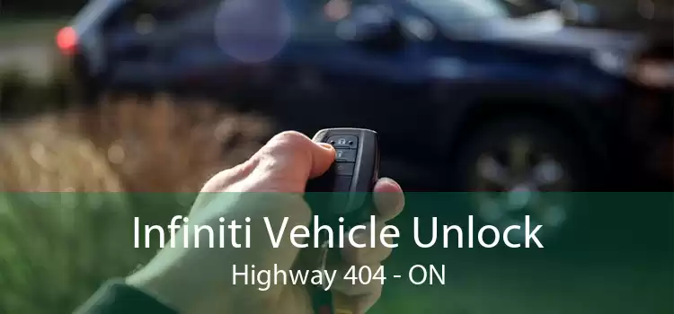 Infiniti Vehicle Unlock Highway 404 - ON