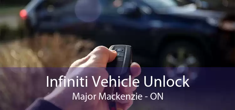 Infiniti Vehicle Unlock Major Mackenzie - ON