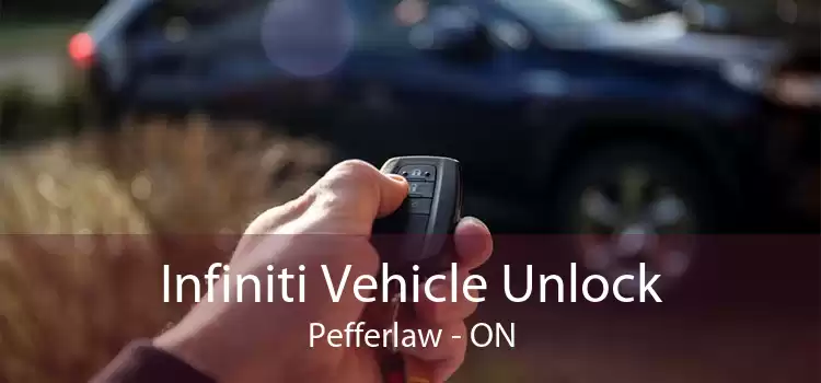 Infiniti Vehicle Unlock Pefferlaw - ON