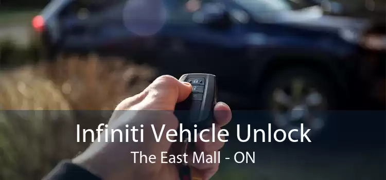 Infiniti Vehicle Unlock The East Mall - ON