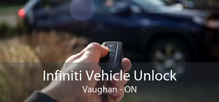 Infiniti Vehicle Unlock Vaughan - ON