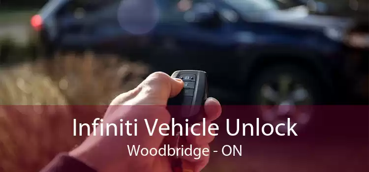 Infiniti Vehicle Unlock Woodbridge - ON
