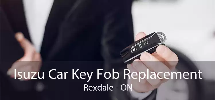 Isuzu Car Key Fob Replacement Rexdale - ON