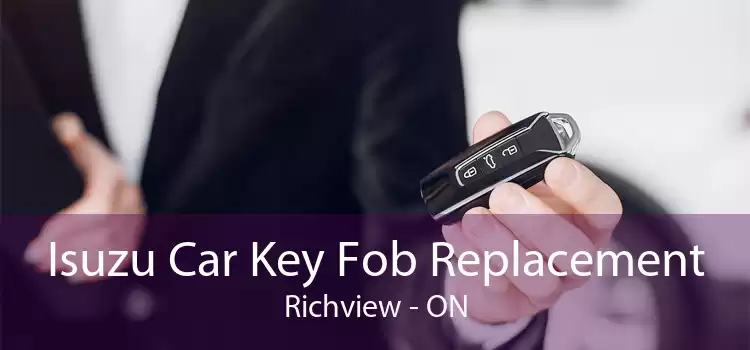 Isuzu Car Key Fob Replacement Richview - ON