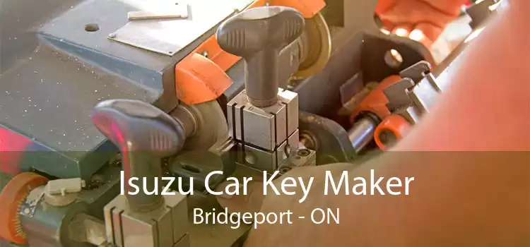 Isuzu Car Key Maker Bridgeport - ON