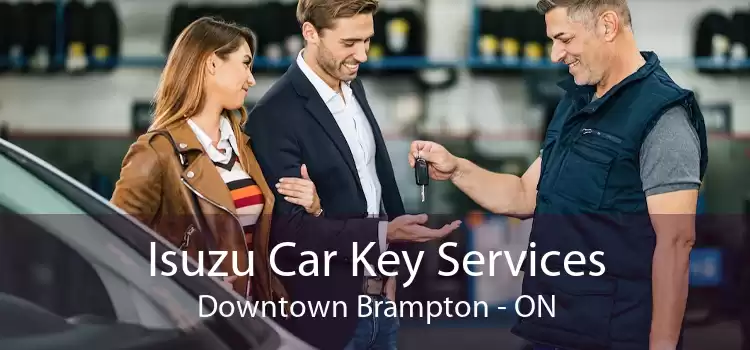 Isuzu Car Key Services Downtown Brampton - ON