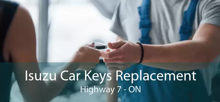 Isuzu Car Keys Replacement Highway 7 - ON