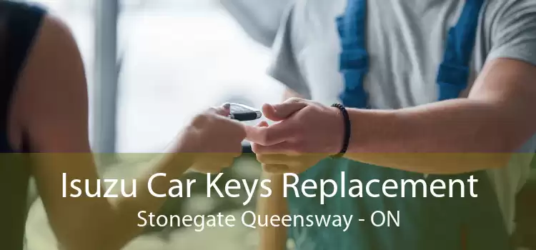 Isuzu Car Keys Replacement Stonegate Queensway - ON