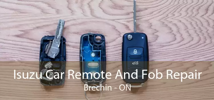 Isuzu Car Remote And Fob Repair Brechin - ON