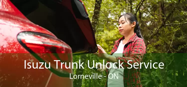 Isuzu Trunk Unlock Service Lorneville - ON