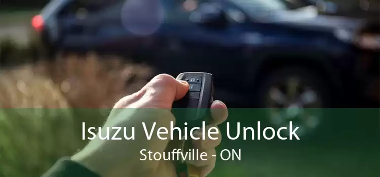Isuzu Vehicle Unlock Stouffville - ON