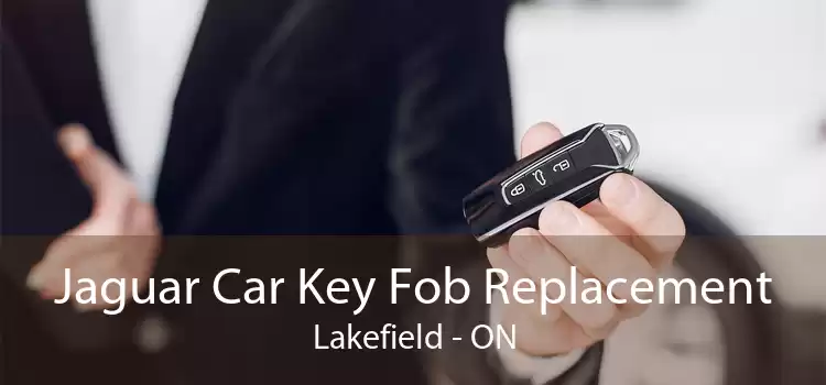 Jaguar Car Key Fob Replacement Lakefield - ON