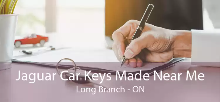 Jaguar Car Keys Made Near Me Long Branch - ON