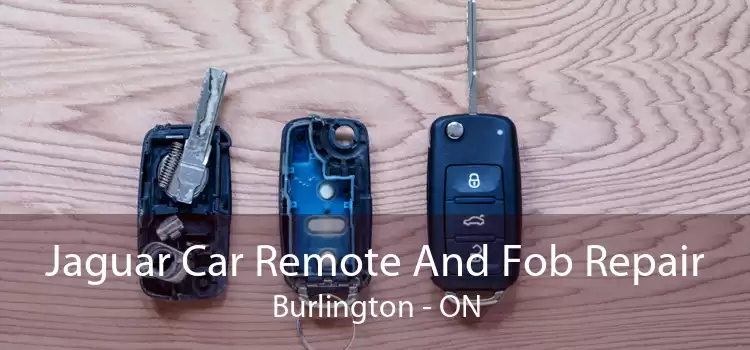 Jaguar Car Remote And Fob Repair Burlington - ON