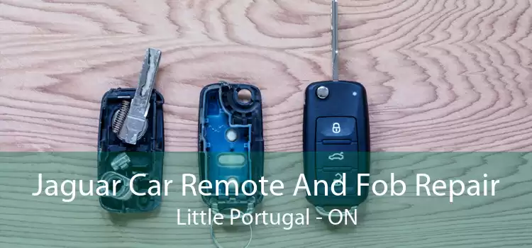 Jaguar Car Remote And Fob Repair Little Portugal - ON