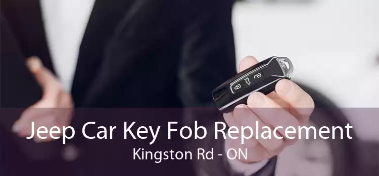 Jeep Car Key Fob Replacement Kingston Rd - ON