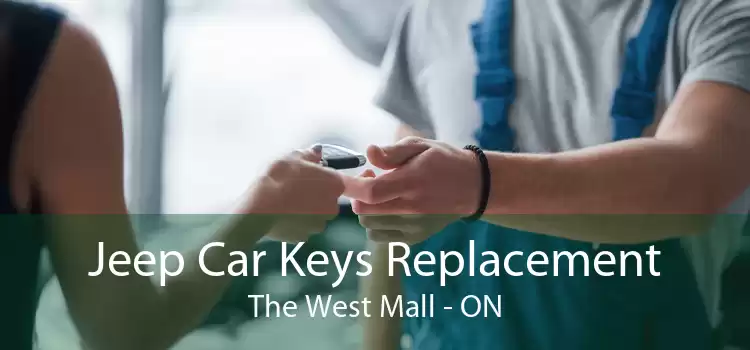 Jeep Car Keys Replacement The West Mall - ON