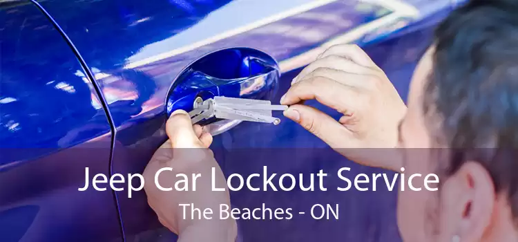 Jeep Car Lockout Service The Beaches - ON