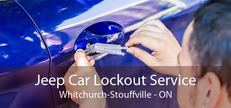 Jeep Car Lockout Service Whitchurch-Stouffville - ON