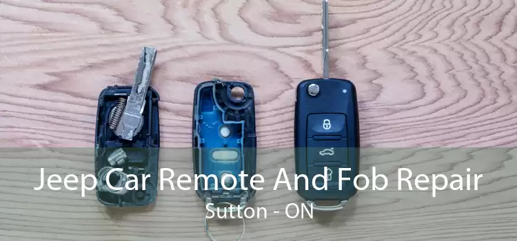 Jeep Car Remote And Fob Repair Sutton - ON