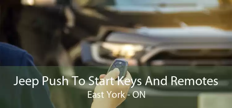 Jeep Push To Start Keys And Remotes East York - ON