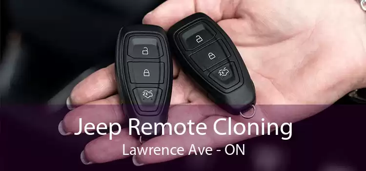 Jeep Remote Cloning Lawrence Ave - ON