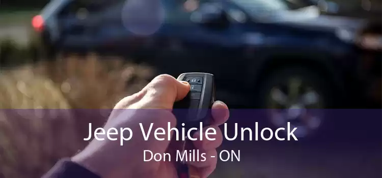 Jeep Vehicle Unlock Don Mills - ON