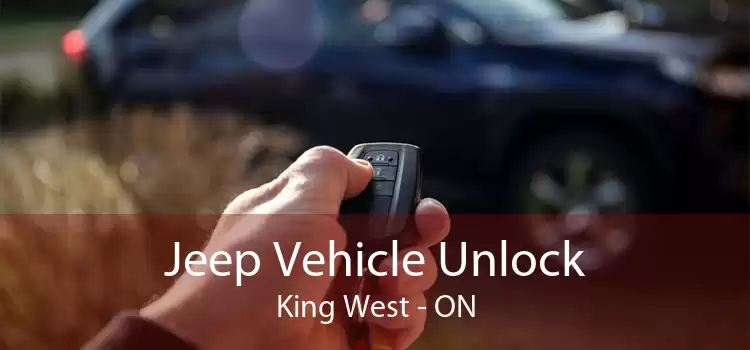 Jeep Vehicle Unlock King West - ON