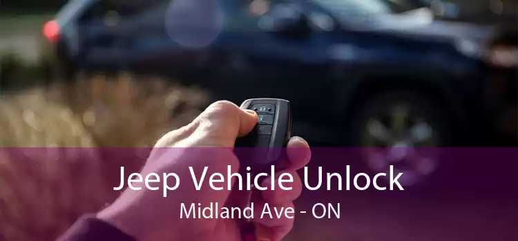 Jeep Vehicle Unlock Midland Ave - ON