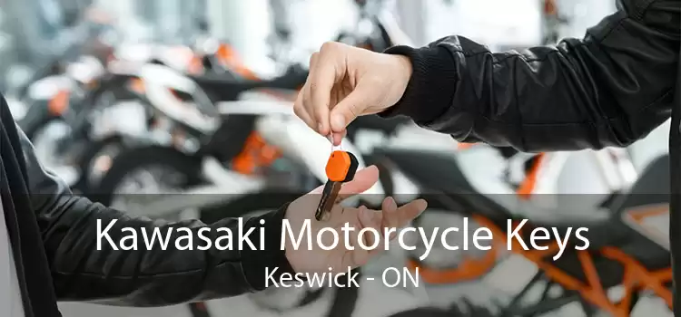 Kawasaki Motorcycle Keys Keswick - ON