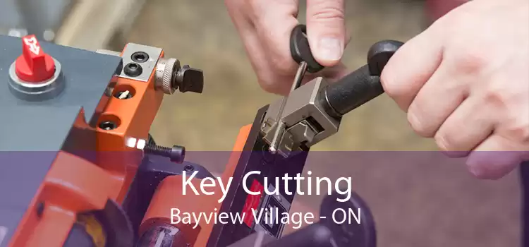 Key Cutting Bayview Village - ON
