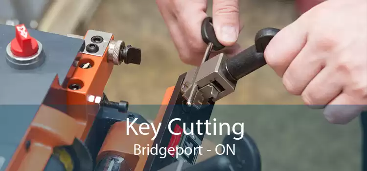 Key Cutting Bridgeport - ON