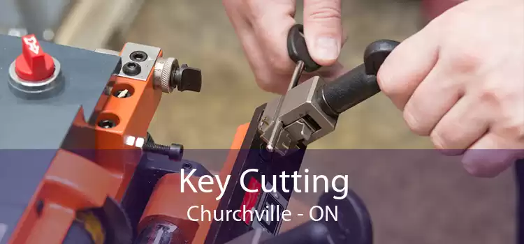 Key Cutting Churchville - ON