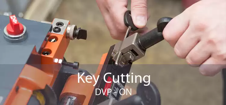 Key Cutting DVP - ON
