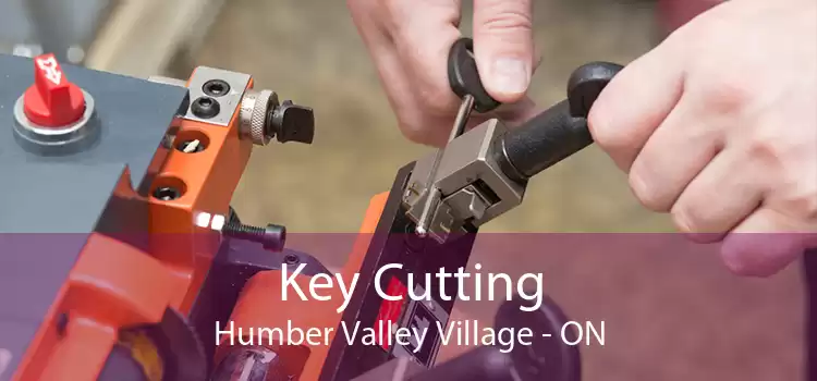 Key Cutting Humber Valley Village - ON
