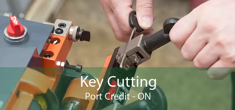 Key Cutting Port Credit - ON