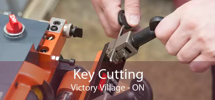 Key Cutting Victory Village - ON
