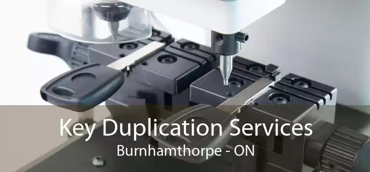 Key Duplication Services Burnhamthorpe - ON