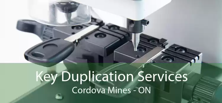Key Duplication Services Cordova Mines - ON