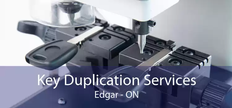 Key Duplication Services Edgar - ON