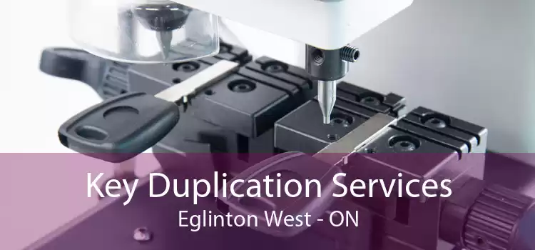 Key Duplication Services Eglinton West - ON