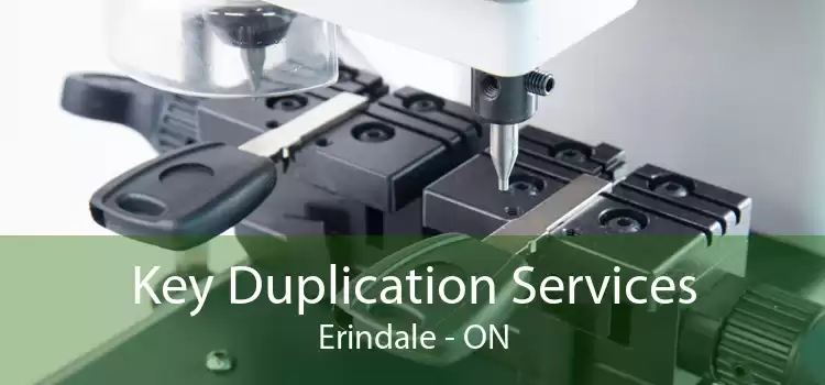 Key Duplication Services Erindale - ON