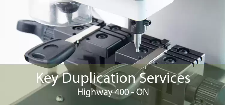 Key Duplication Services Highway 400 - ON