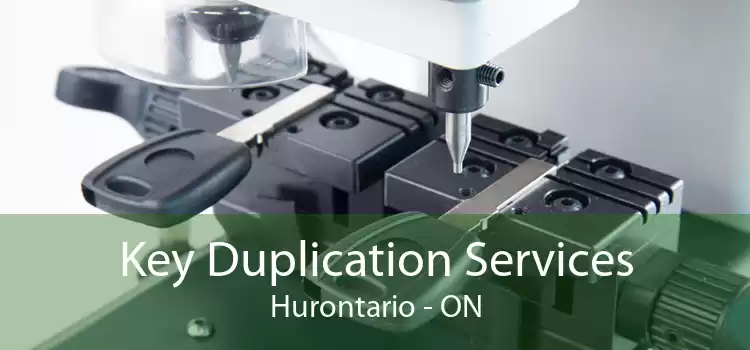 Key Duplication Services Hurontario - ON