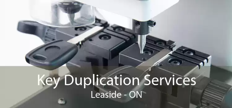 Key Duplication Services Leaside - ON