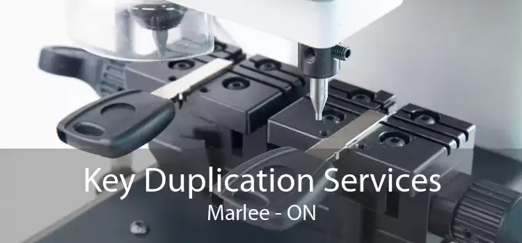 Key Duplication Services Marlee - ON