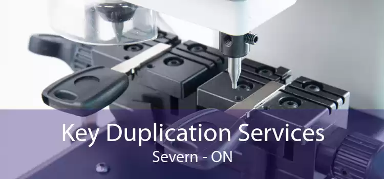 Key Duplication Services Severn - ON