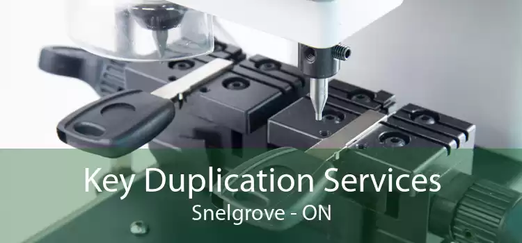 Key Duplication Services Snelgrove - ON