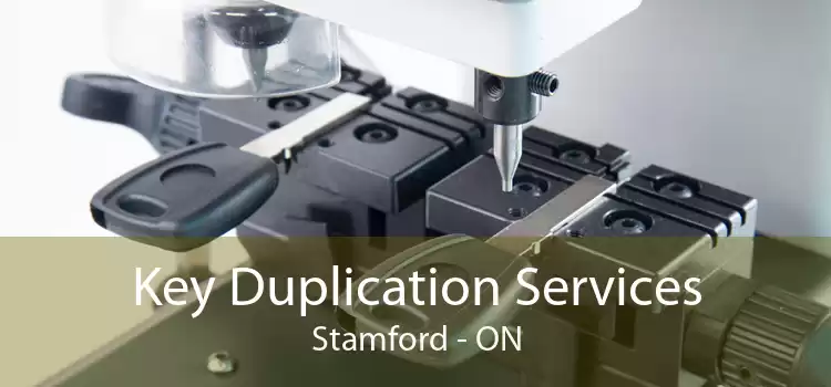 Key Duplication Services Stamford - ON