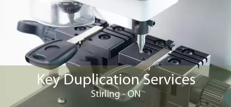 Key Duplication Services Stirling - ON